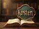 die-geschichte-hinter-dem-namen-karsten-was-er-bedeutet